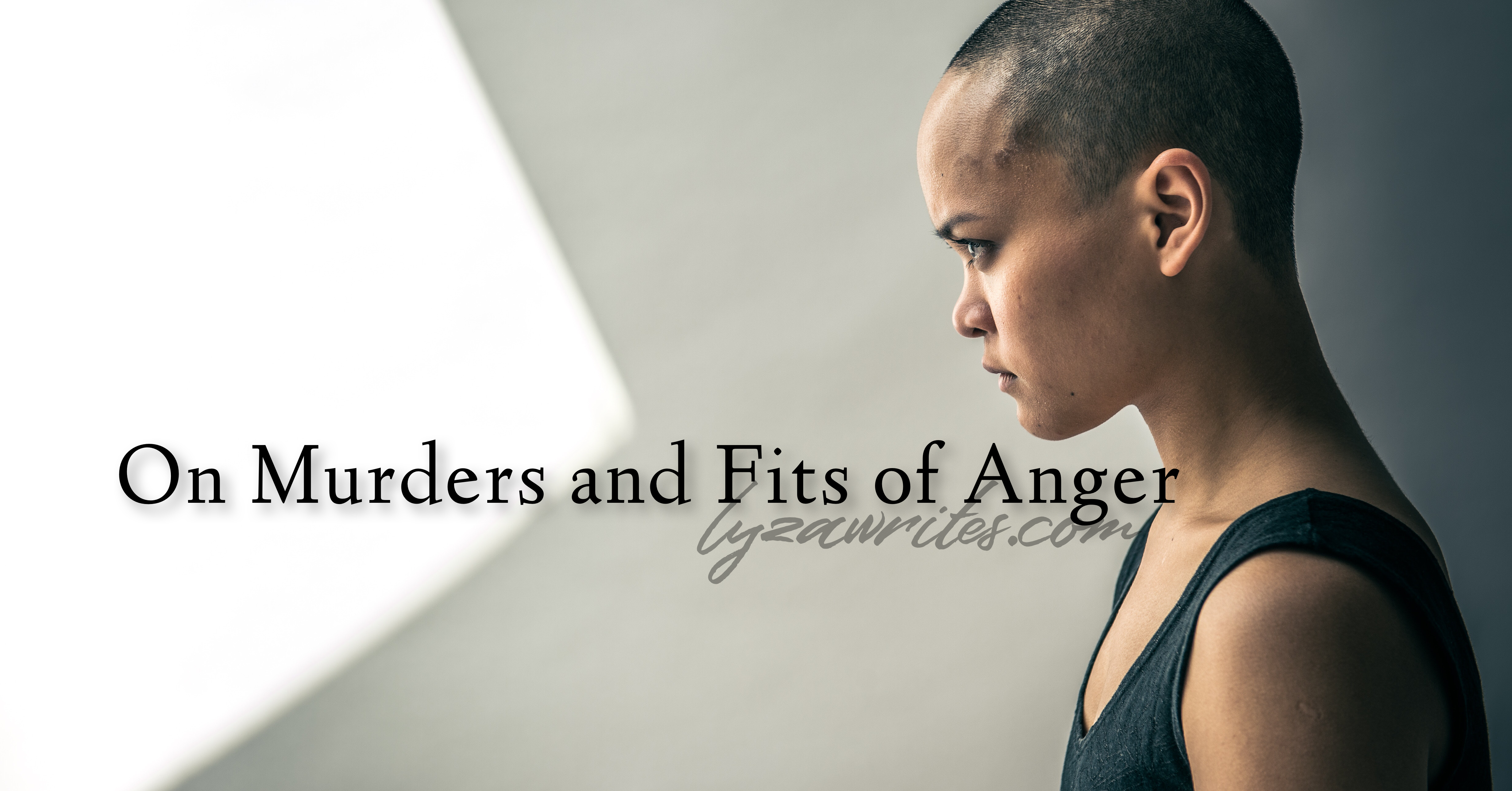 On Murders and Fits of Anger