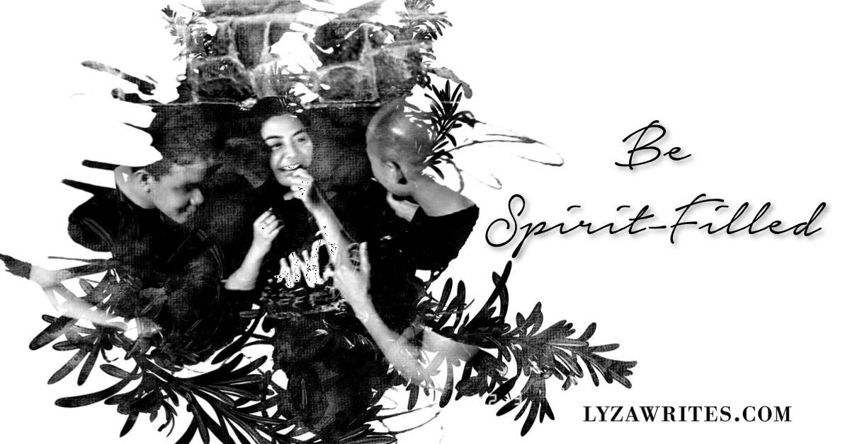 Be Spirit-Filled