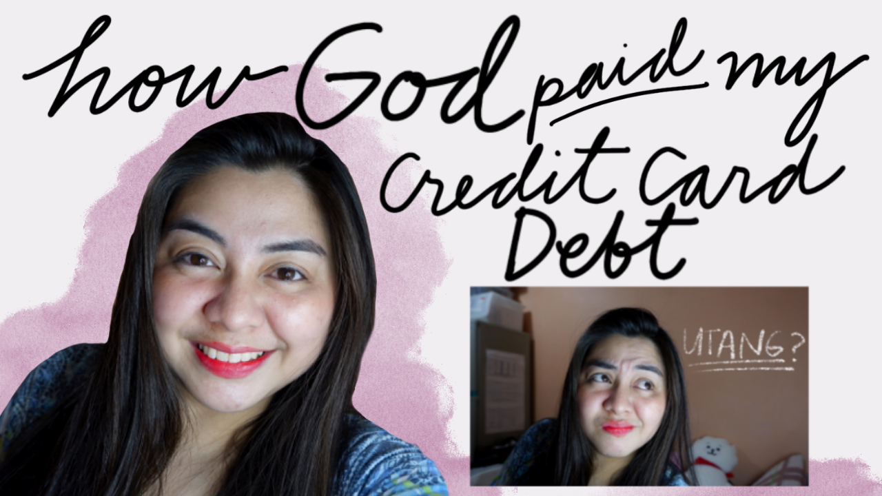 [VLOG] How God Paid My [100k+] Credit Card Debt