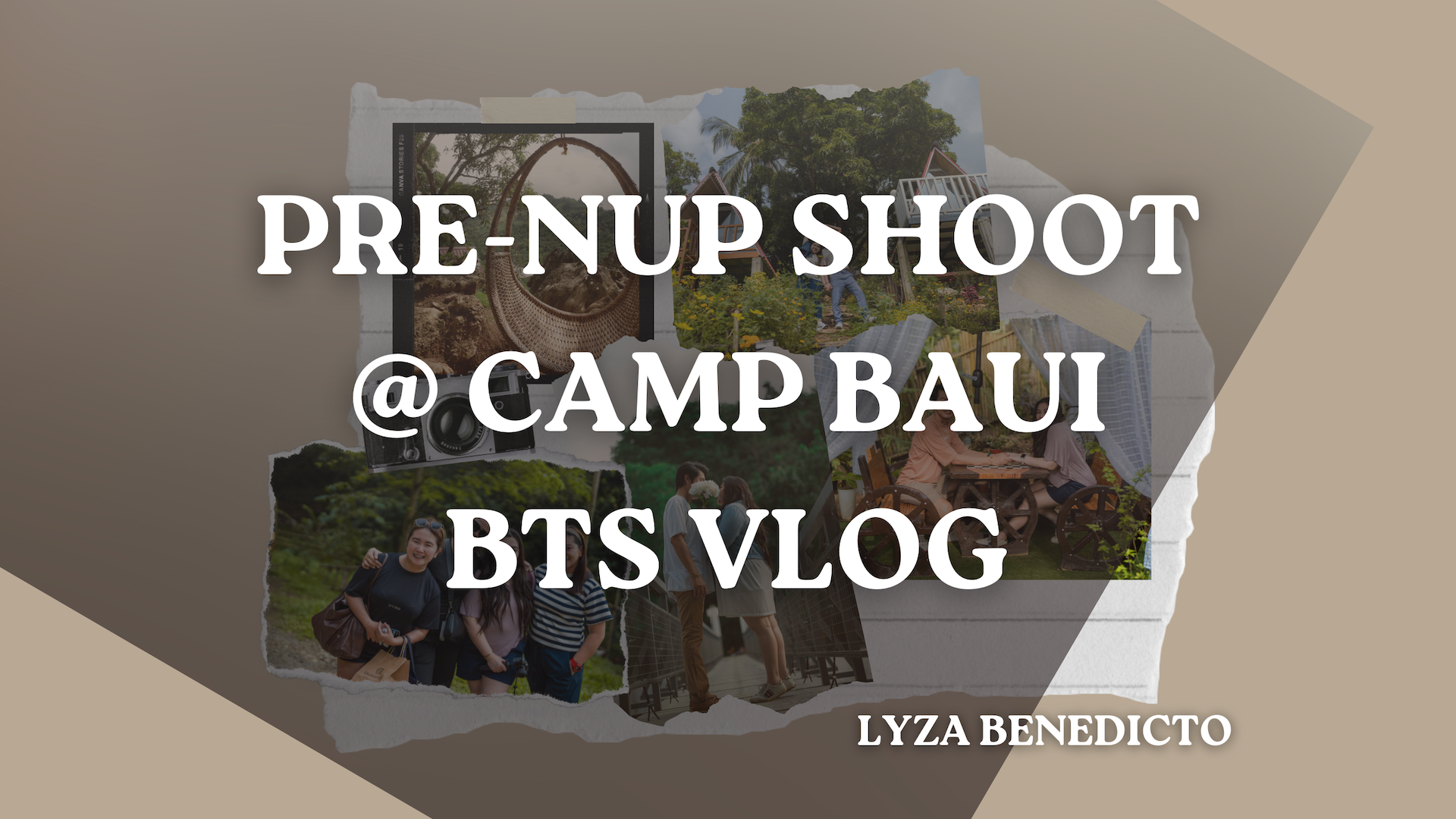 [VLOG] Pre-nup Shoot @ Camp Baui: A Behind-The-Scenes Vlog | Lyza Benedicto