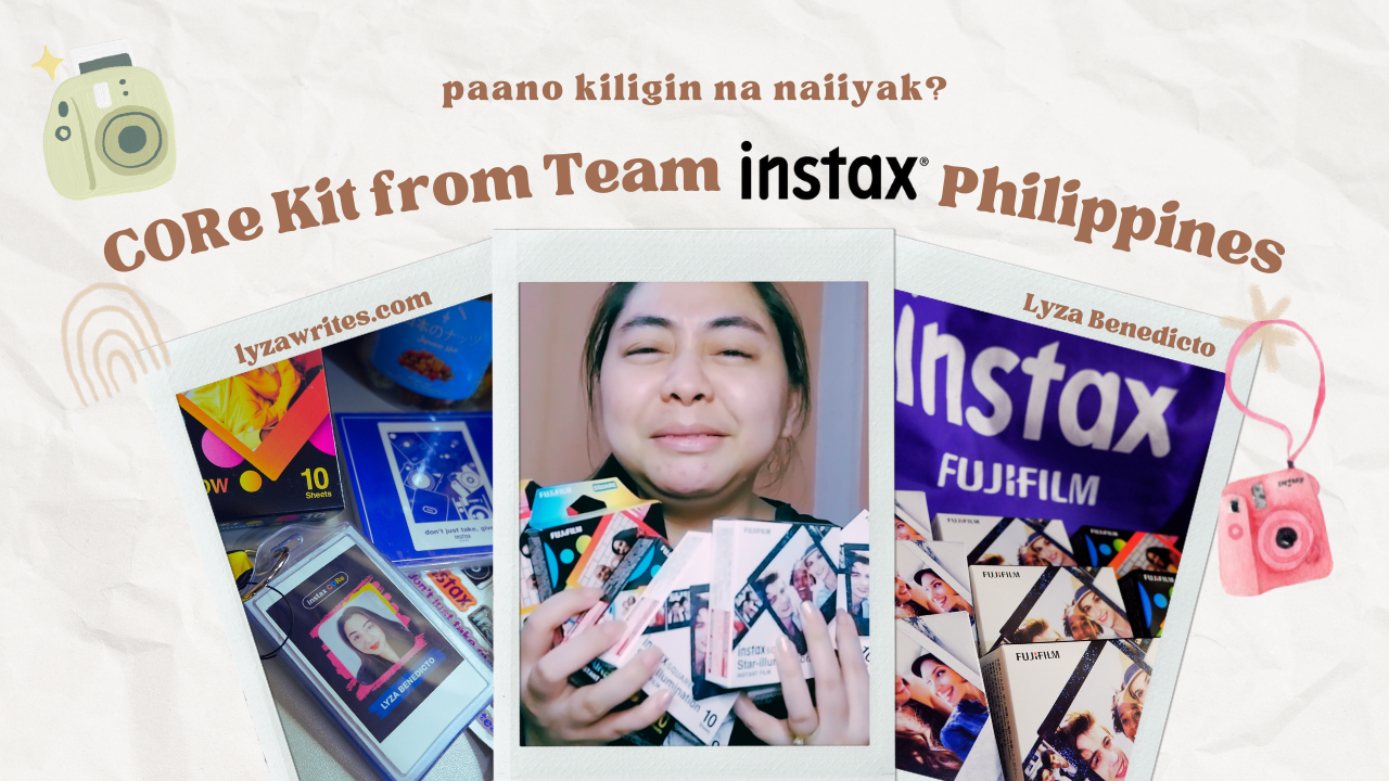 [VLOG] CORe Kit from Team instax Philippines! Paano ba kiligin na naiiyak? | Lyza Benedicto