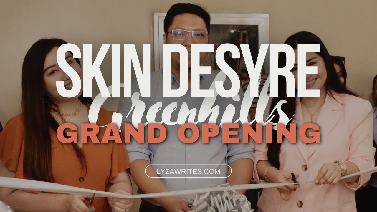 Skin Desyre, Greenhills Branch Grand Opening: Clinic Tour and Trying of their Services