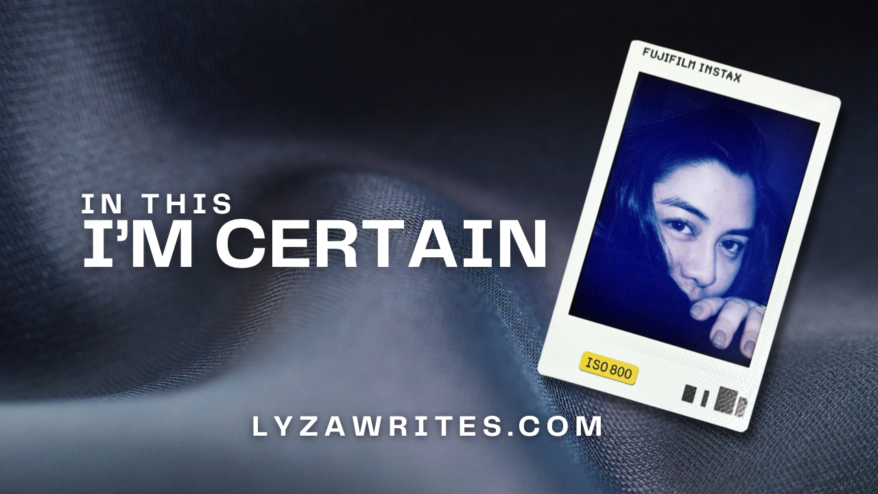 In this I’m Certain